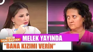 Melek'in Kızına Yaşattığı Acılar Neler? - Esra Ezmeci ile Yeni Baştan