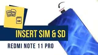 Redmi Note 11 Pro 5G: Insert SIM and SD Card [Hindi]