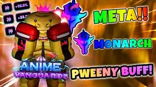 Pweeny is CRAZY Now!! Anime Vanguards Showcase Pweeny Buff!