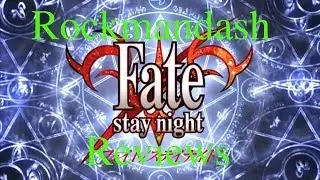 Fate/Stay Night - フェイト/ステイナイト [2006 Anime] Review