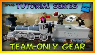 Roblox Team-Only Tools Tutorial - Game Development Tutorial Series [EP 15]