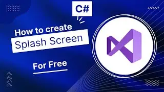 How to create modern splash screen on c# windows application 2022