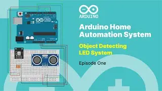 Arduino Home Automation System : Object Detecting LED System