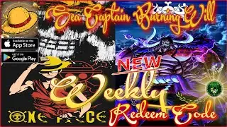 Sea Captain: Burning Will New Redeem Code 🎁 #1 Final Sea: Pirate Power🔥Real-time PVP One Piece game