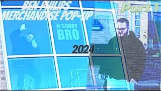 I Met Ben Philips Crew | Ben Philips Merchandise Pop Up | 2024 - Part 1