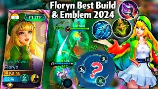 FLORYN BEST BUILD & EMBLEM 2024!🌸500% HEAL!☘️ NEW UPDATE!🔥