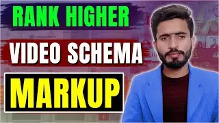 How to Use Video Schema Markup for Better Search Visibility |  Schema Markup Course