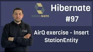 #97 Hibernate - AirQ exercise - StationEntity