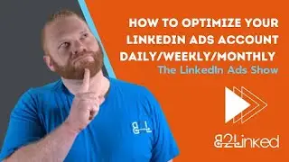 LinkedIn Ads Optimization Strategies