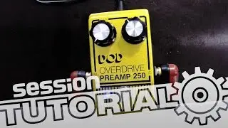 Die optimale Verzerrung – Preamp, Booster, Overdrive & Distortion | session Tutorial