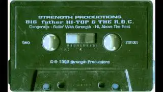 The R.O.C. [ROLLIN' WITH STRENGTH] - DANGEROUS (DETROIT, MI 1992)