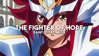 The Fighter of Hope - Saint Seiya Omega (slowed + reverb)