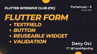 Flutter Form, TextField, Reusable Widget, Validation - Flutter Intensive Club (FIC)