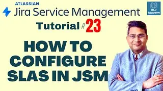 Jira Service Management #23 - How to Configure SLAs in JSM