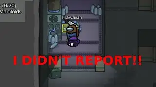Not Reporting - Among Us Ep1