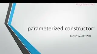 Parameterized Constructor in java with  example program