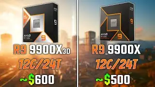 AMD RYZEN 9 9900X3D vs RYZEN 9 9900X | Test in 6 Games