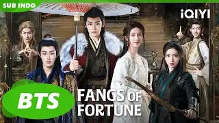 BTS：Berbincang dengan Neo Hou dan Chen Du Ling😍🥰| Fangs of Fortune | iQIYI Indonesia