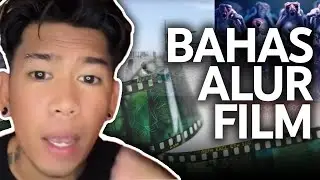 Bahas Alur Cerita Dari Film🎞✨