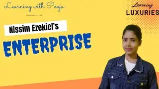 ENTERPRISE by NISSIM EZEKIEL | line by line bengali explaination