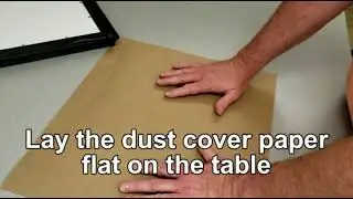 Loading the frame and adding a dust cover