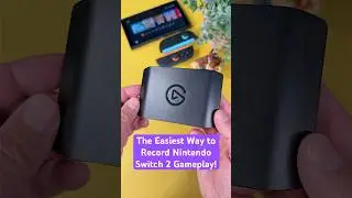 The EASIEST Way to Record Nintendo Switch 2 Gameplay in 4K [Elgato 4K S] 🤓​🎮​ 