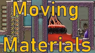Oxygen Not Included - Tutorial Bites - Moving Materials