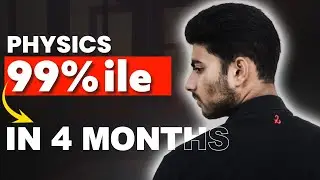 Guaranteed 99%ile in 4 Months in JEE physics