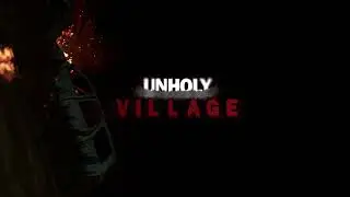 Unholy Village Official Trailer