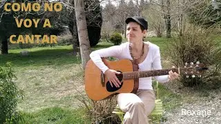 🌟 COMO NO VOY A CANTAR 🌟