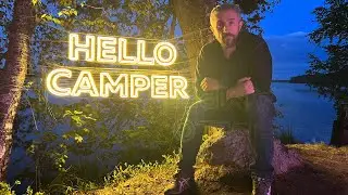 Hello Camper 2023 часть 1, Сборы - перегон - прибытие!