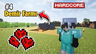 Demir Farmı Yaptım! | Hardcore Bölüm 4