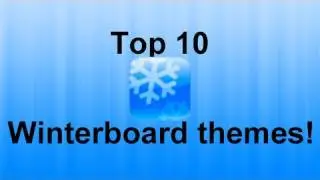 TOP 10 BEST WINTERBOARD/CYDIA THEMES EVER! IPHONE | IPOD TOUCH