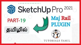 Sketchup Turorilal Tamil|Maj Rail Plugin