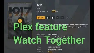 Plex feature Watch Together