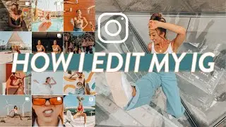 HOW I EDIT MY INSTAGRAM PHOTOS | Free, Easy, Consistent, orange & teal, removing objects from photos