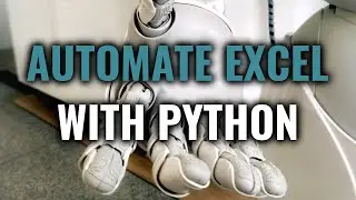 How to Automate Excel With Python in 2022