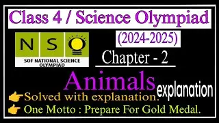 Class 4 Nso Science Olympiad (2024-2025) |Plants Chapter 2 Animals| Science Olympiad|SOF |chapter 2
