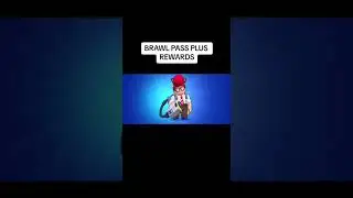 BRAWL PASS PLUS REWARDS