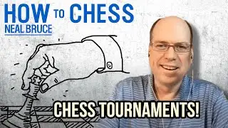 How to Prepare for Your First Chess Tournament  -  HowToChess