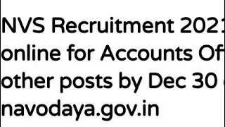 NVS RECRUITMENT 2021:APPLY ONLINE ACCOUNT OFFICER,LATEST NEWS FOR NVS RECRUITMENT 2021,HOW TO APPLY
