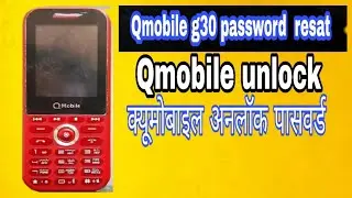 how to qmobile g30 password reset spd 6531