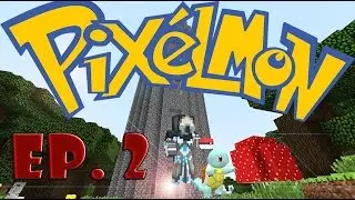 PIXELMON ~ EP. 2 - LA TORRE DE MONSTRUOS!