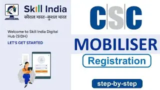 सीएससी स्किलइंडिया मोबिलाइज़ के लिए पंजीकरण कैसे करें | Skillindia CSC Mobiliser Registration forVLE