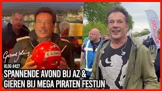 SPANNENDE AVOND BIJ AZ & GIEREN BIJ MEGA PIRATEN FESTIJN - GERARD JOLING - VLOG #427