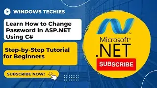 Learn How to Change Password in ASP.NET Using C#