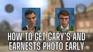 How to get Gary's and Earnest's photo early in Bully SE