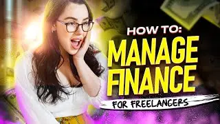 TIPS: How to Manage Finance for Freelancers