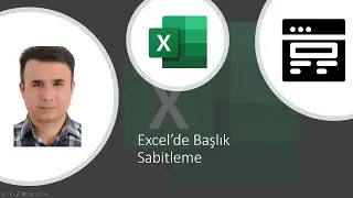 Excel’de Başlık Sabitleme  
