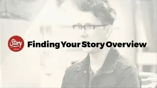 Finding Your Story
